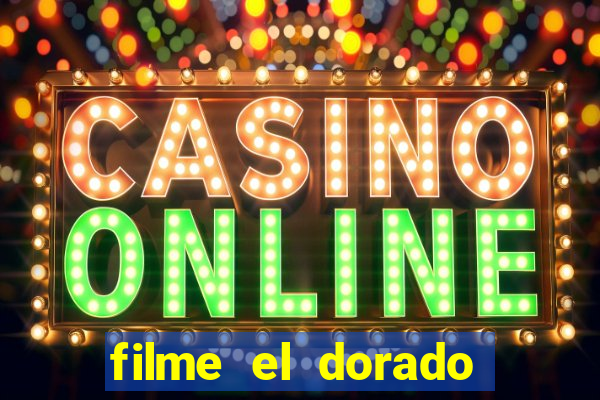 filme el dorado (1966 dublado download)